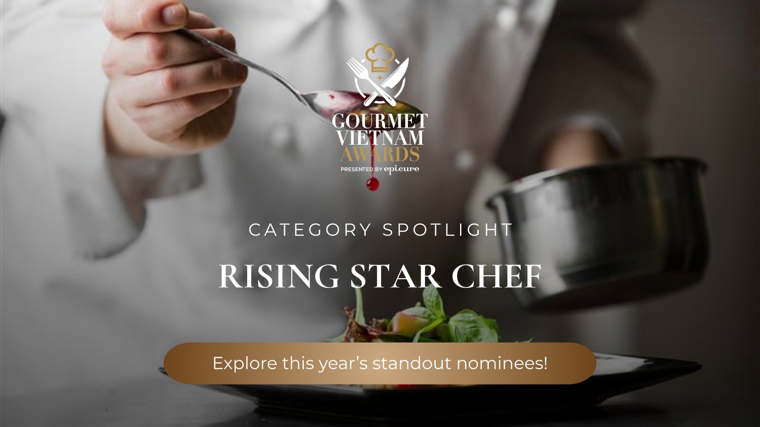 , Rising Stars: The Next Chapter of Vietnam’s Culinary Story